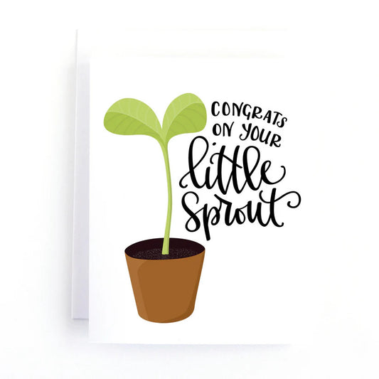 Congrats on your little sprout