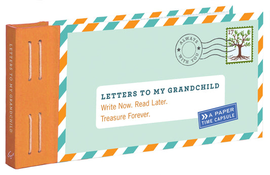 Letters to my grandchild
