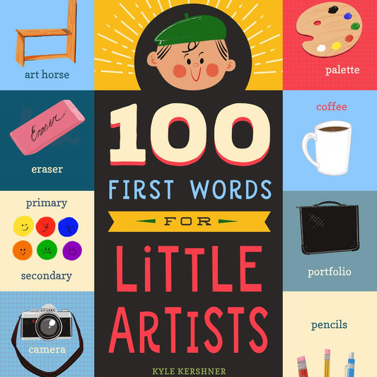 100 First Words For Little Artists
